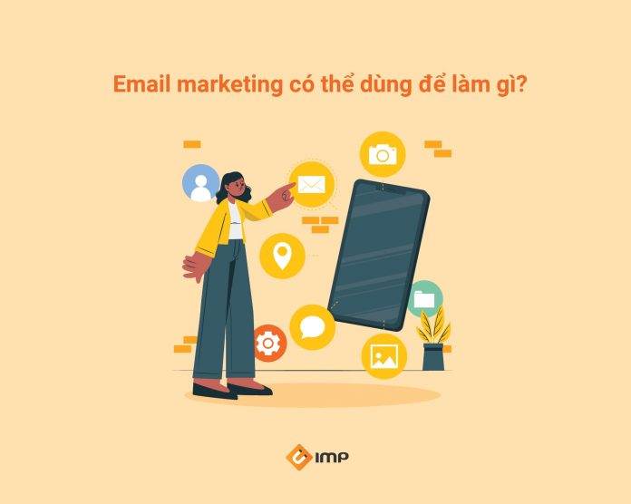 email marketing dùng để làm gì