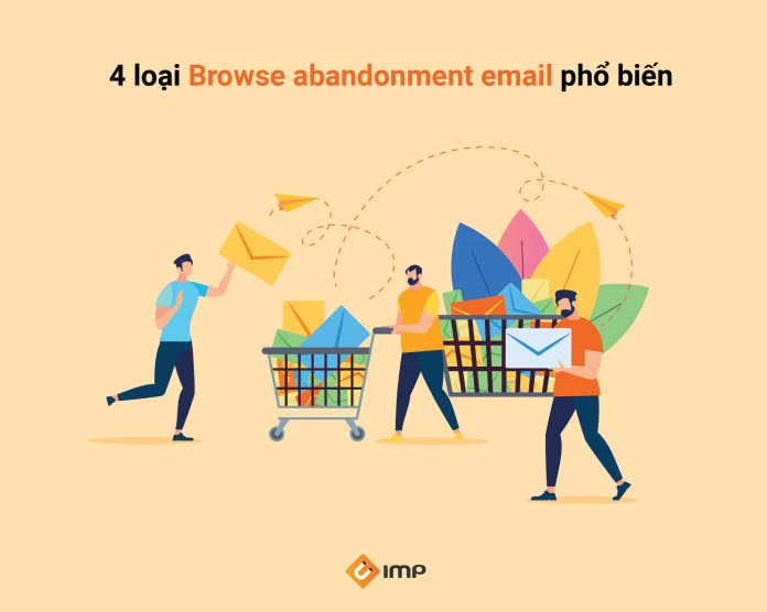 4 loại Browse Abandonment Email phổ biến