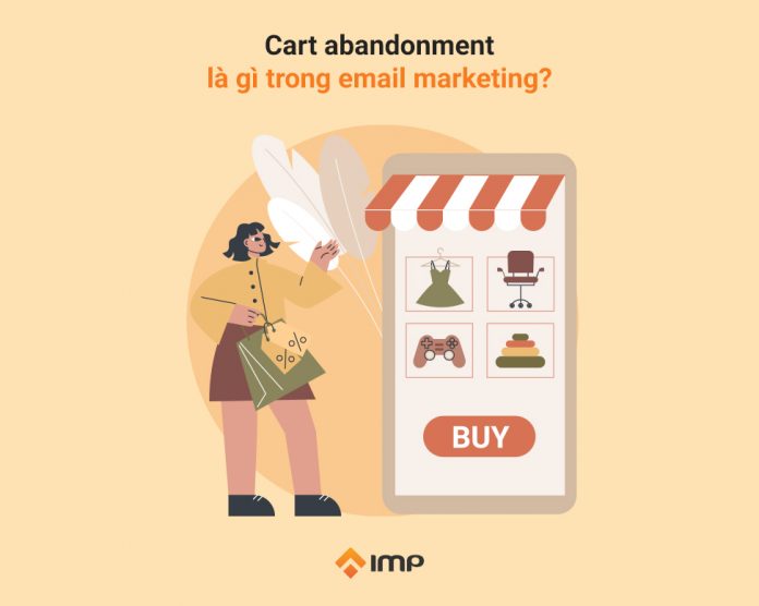 Cart abandonment là gì trong email marketing?